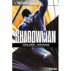 VALIANT UNIVERSE HERO ORIGINS SHADOWMAN TP 