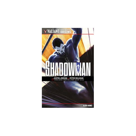 VALIANT UNIVERSE HERO ORIGINS SHADOWMAN TP 