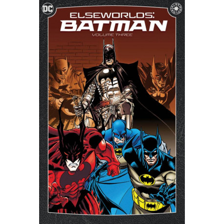 ELSEWORLDS BATMAN TP VOL 03 2024 EDITION 