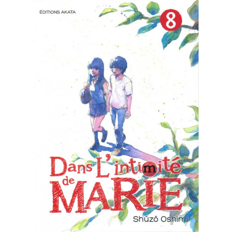 DANS L'INTIMITE DE MARIE - TOME 8 - VOL08