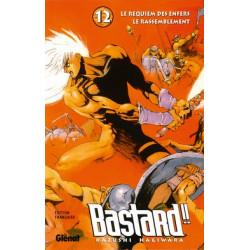 BASTARD TOME 12 LE RASSEMBLEMENT