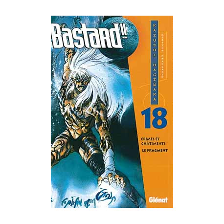 BASTARD TOME 18 LE FRAGMENT