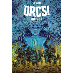 ORCS TP VOL 3 THE GIFT