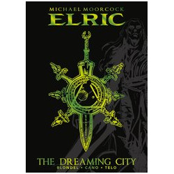 MOORCOCK ELRIC DLX HC VOL 4 DREAMING CITY