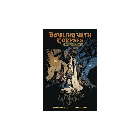 BOWLING WITH CORPSES OTHER STRANGE TALES HC 