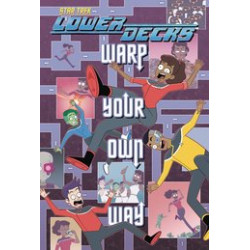 STAR TREK LOWER DECKS WARP YOUR OWN WAY TP 