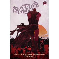 BATMAN DETECTIVE COMICS 2022 HC VOL 04 GOTHAM NOCTURNE INTERMEZZO BATMAN OUTLAW