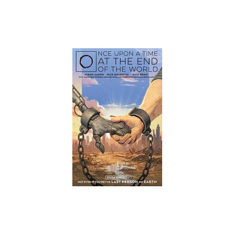 ONCE UPON A TIME AT THE END OF THE WORLD TP VOL 03