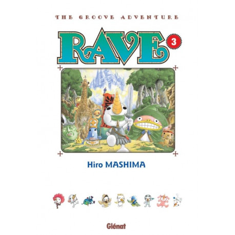 RAVE EDITION ORIGINALE TOME 03