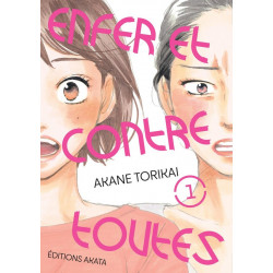 ENFER ET CONTRE TOUTES TOME 1