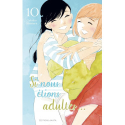 SI NOUS ETIONS ADULTES TOME 10