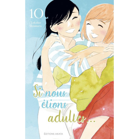 SI NOUS ETIONS ADULTES TOME 10