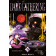 DARK GATHERING T05