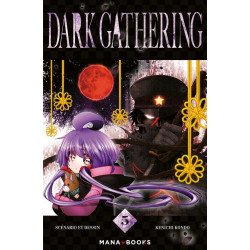 DARK GATHERING T05