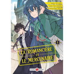 LA ROMANCIERE ET LE MERCENAIRE T01