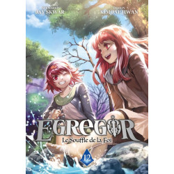 EGREGOR LE SOUFFLE DE LA FOI TOME 12