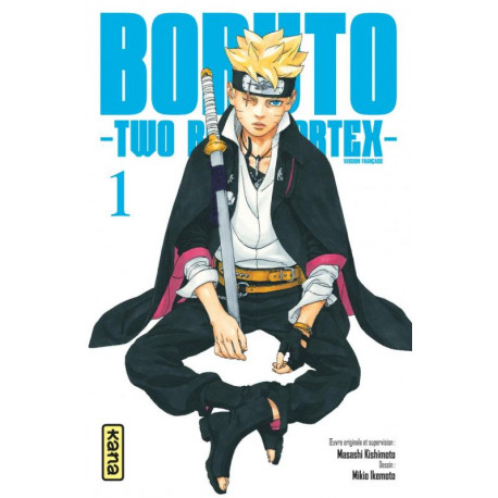 BORUTO TWO BLUE VORTEX TOME 1