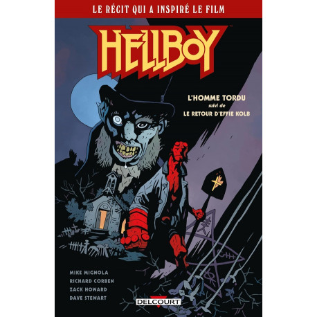 HELLBOY - L'HOMME TORDU ET LE RETOUR D'EFFIE KOLB - ONE-SHOT - HELLBOY - L'HOMME TORDU ET LE RETOUR