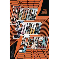 BLOOD SQUAD SEVEN TP VOL 1 PERILOUS RELAUNCH