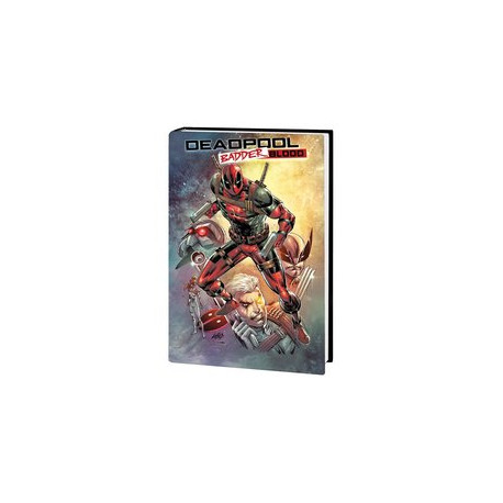 DEADPOOL BADBADDER BLOOD HC 