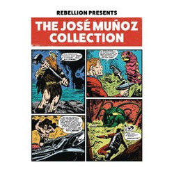 REBELLION PRESENTS THE JOSE MUNOZ COLLECTION TP 