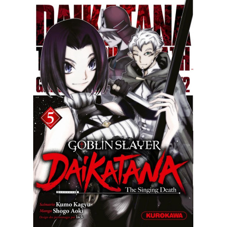 GOBLIN SLAYER DAIKATANA TOME 5