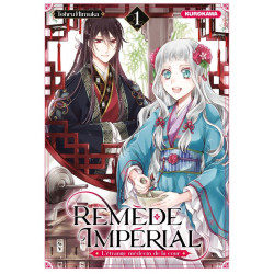 REMEDE IMPERIAL L ETRANGE MEDECIN DE LA COUR TOME 1