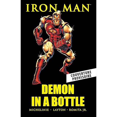 IRON MAN : LE DIABLE EN BOUTEILLE