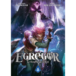 EGREGOR TOME 8 LE SOUFFLE DE LA FOI