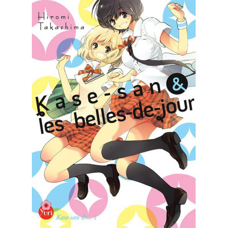 KASE SAN T01 AND LES BELLES DE JOUR