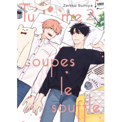 TU ME COUPES LE SOUFFLE T02