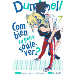 DUMBBELL COMBIEN TU PEUX SOULEVER TOME 7