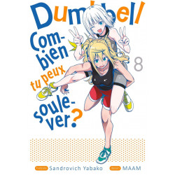 DUMBBELL COMBIEN TU PEUX SOULEVER TOME 08