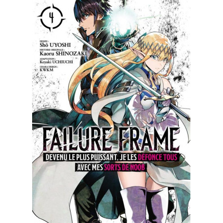 FAILURE FRAME TOME 4