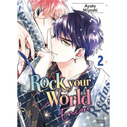 ROCK YOUR WORLD TOME 02