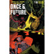 ONCE AND FUTURE 30 SIGNED BY DAN MORA