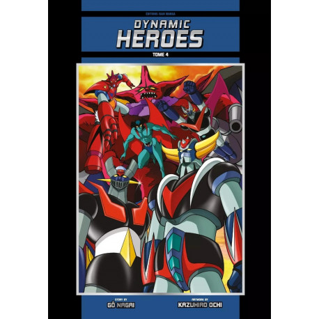 ISAN MANGA CLASSIQUES DYNAMIC HEROES T04 COULEURS ORIGINAL NAME EDITION