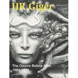 HR GIGER THE OEUVRE BEFORE ALIEN 1961-1976