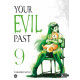 YOUR EVIL PAST T09