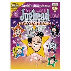 ARCHIE MILESTONES JUMBO DIGEST 27 JUGHEADS NEW YEARS BASH