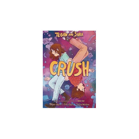 TEGAN AND SARA GN VOL 02 CRUSH (C: 0-1-0)