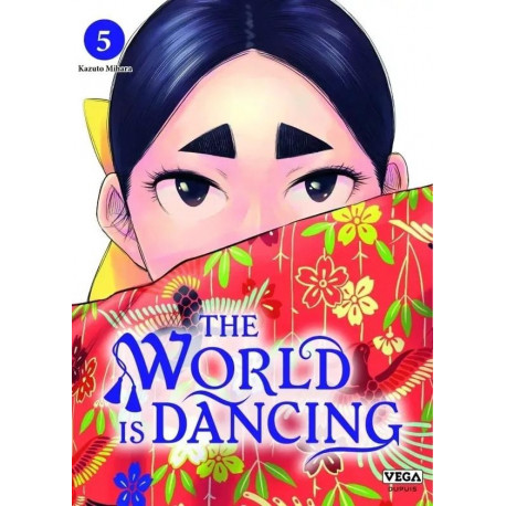 THE WORLD IS DANCING TOME 5