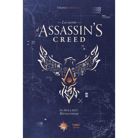 LES SECRETS D'ASSASSIN'S CREED - DE 2014 A 2023 : REVOLUTIONS