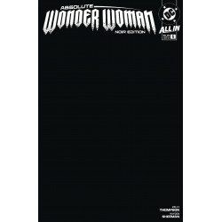 ABSOLUTE WONDER WOMAN NOIR EDITION #1 OS CVR B BLANK VAR