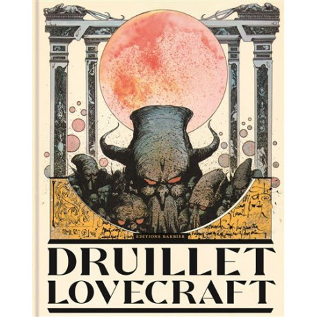 DRUILLET - LOVECRAFT - ILLUSTRATIONS, COULEUR