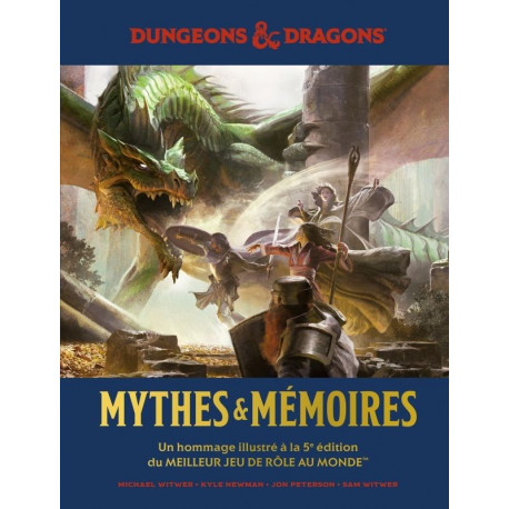 DONJONS & DRAGONS : MYTHES & MEMOIRES