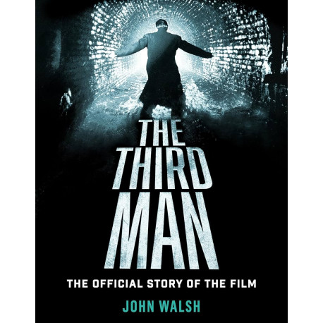 THE THIRD MAN OFFICIAL STORY OF THE FILM