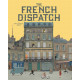 WES ANDERSON COLLECTION THE FRENCH DISPATCH