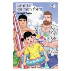 LE MARI DE MON FRERE TOME 1 EDITION SPECIALE 10 ANS