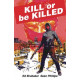 KILL OR BE KILLED COMPENDIUM TP 